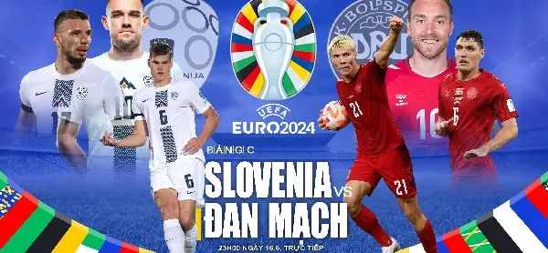 Soi kèo Euro 2024 Slovenia vs Đan Mạch 23h00 ngày 1606