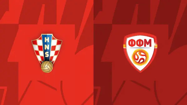 Soi kèo Hot Croatia vs Bắc Macedonia, 00h00 ngày 04/06
