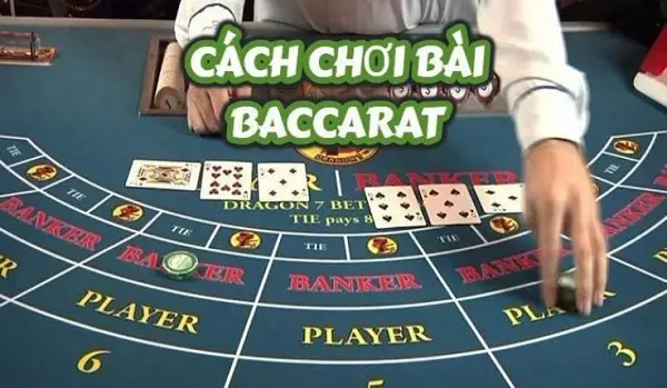 Thủ thuật chơi Baccarat Cách để chiến thắng nhà cái