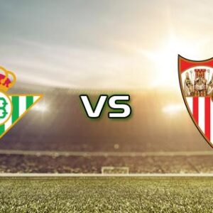 Real Betis vs Sevilla