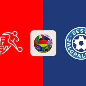 Soi kèo Hot Thụy Sỹ vs Estonia, 01h15 ngày 05/06