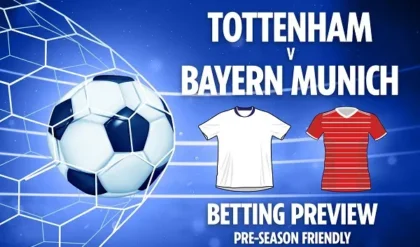 Soi kèo giao hữu Tottenham vs Bayern, 18h00 ngày 03/08