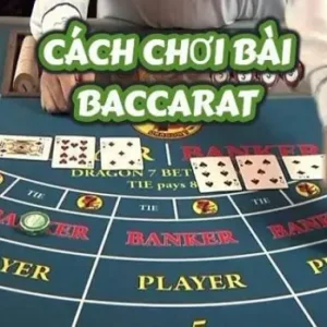 Thủ thuật chơi Baccarat Cách để chiến thắng nhà cái