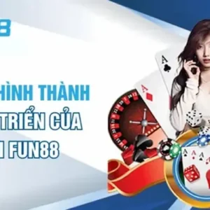 Tìm hiểu nhà cái Fun88 – Bảng xếp hạng nhà cái uy tín 2025